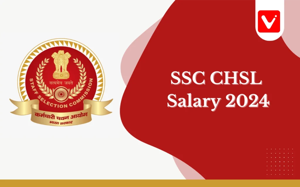 SSC CHSL Salary 2024