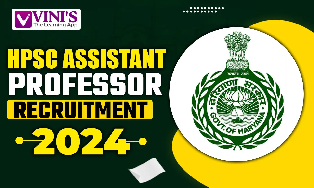 HPSC Assistant Professor Recruitment 2024