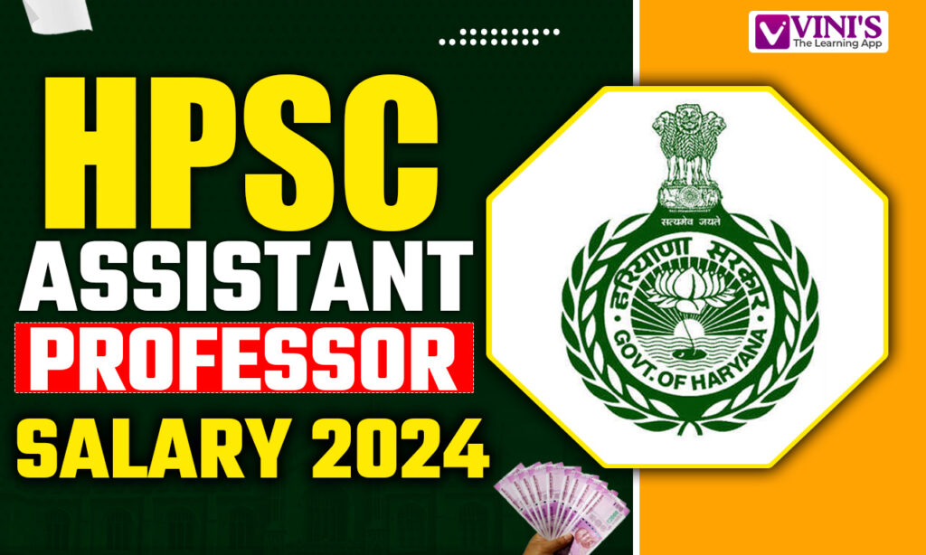 HPSC Assistant Professor Salary 2024