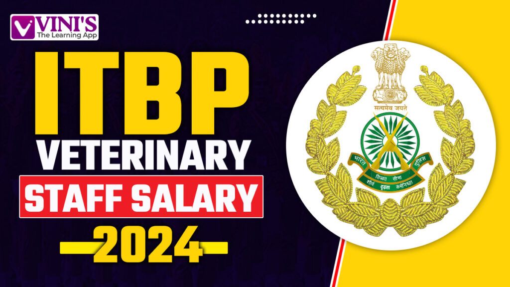 ITBP Veterinary Staff Salary