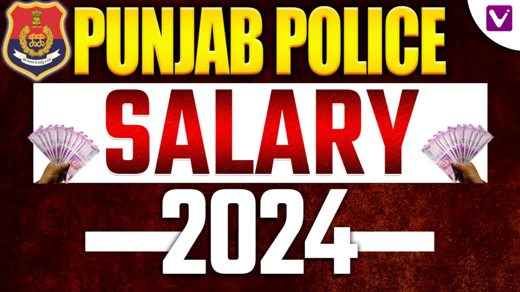 Punjab Police Constable Salary 2024