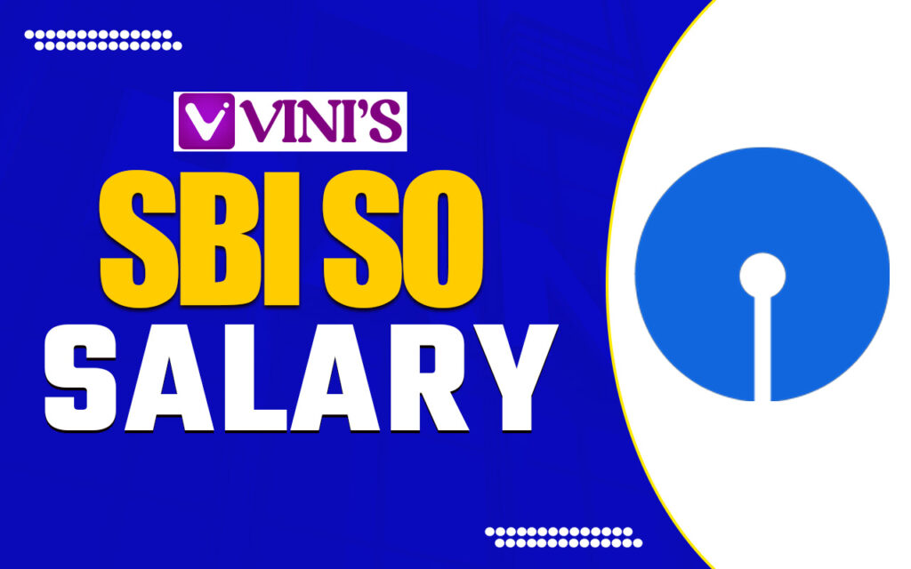 SBI SO Salary